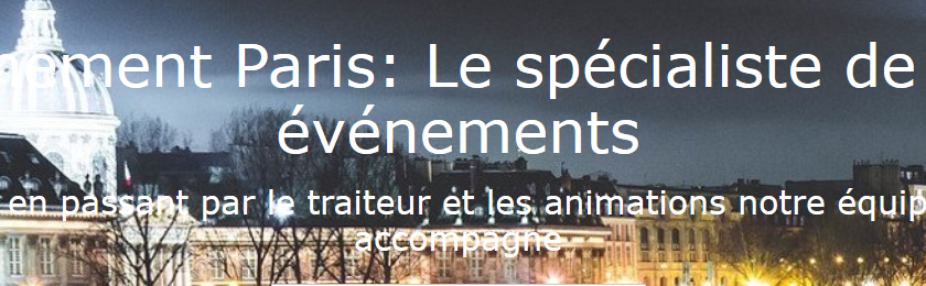 Evènement Paris : une équipe d’organisateurs d’évènements dynamique