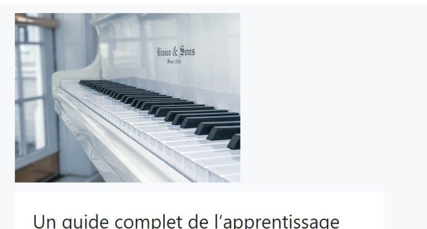 Le guide d’apprentissage du piano