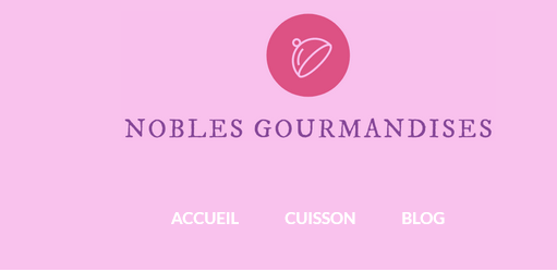 Nobles Gourmandises, votre guide de cuisine